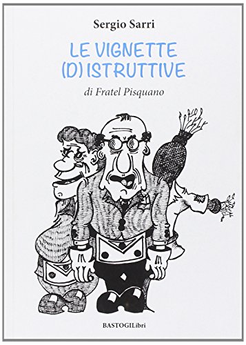 Beispielbild fr Le vignette (d)istruttive di fratel Pisquano zum Verkauf von libreriauniversitaria.it