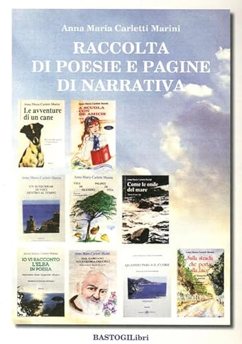 9788898457380: Raccolta di poesie e pagine di narrativa