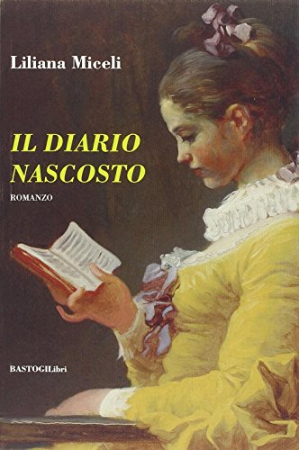 9788898457489: Il diario nascosto (Percorsi narrativi)