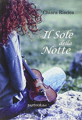 9788898457953: Il sole della notte (Percorsi narrativi)