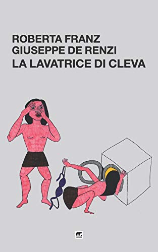 Stock image for La lavatrice di Cleva (Italian Edition) for sale by Lucky's Textbooks