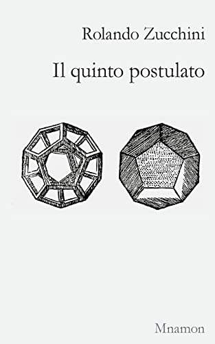 Stock image for Il quinto postulato (Italian Edition) for sale by Lucky's Textbooks