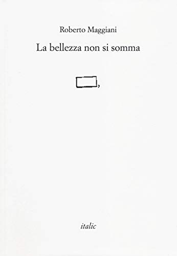 9788898505180: La bellezza non si somma