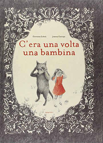 Beispielbild fr C'era una volta una bambina zum Verkauf von WorldofBooks