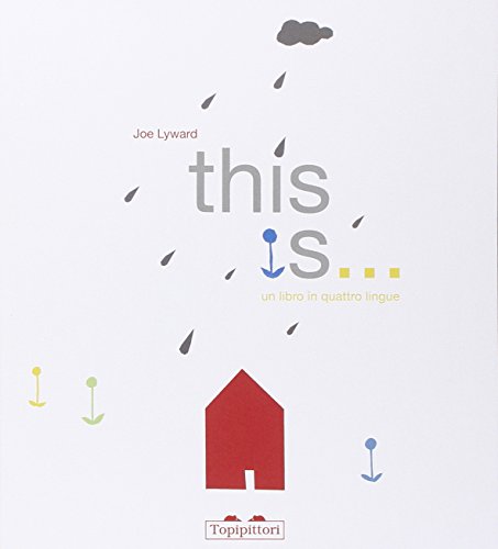 Imagen de archivo de This is. Un libro in quattro lingue a la venta por medimops