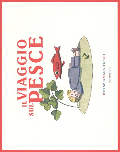 Stock image for In viaggio sul pesce for sale by libreriauniversitaria.it