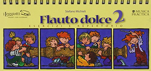 9788898538171: Flauto dolce. Esercizi e repertorio (Vol. 2)