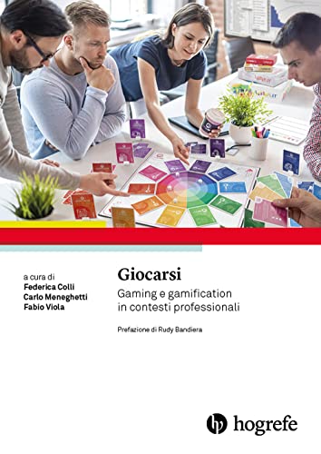 Stock image for Giocarsi. Gaming e gamification in contesti professionali for sale by libreriauniversitaria.it