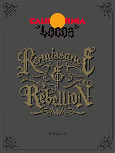 Beispielbild fr California Locos: Renaissance and Rebellion zum Verkauf von Hennessey + Ingalls