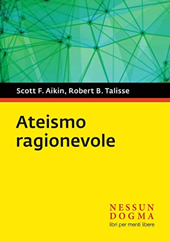 Stock image for ATEISMO RAGIONEVOLE for sale by libreriauniversitaria.it