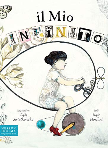 Stock image for Il mio infinito. Ediz. a colori (Italian) for sale by Brook Bookstore