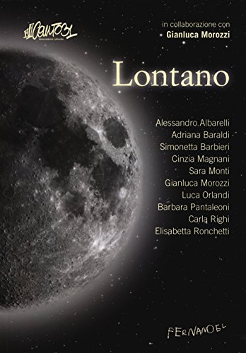 Beispielbild fr LONTANO (Italian) zum Verkauf von Brook Bookstore On Demand