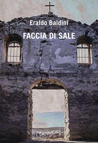 Stock image for Faccia di sale for sale by libreriauniversitaria.it