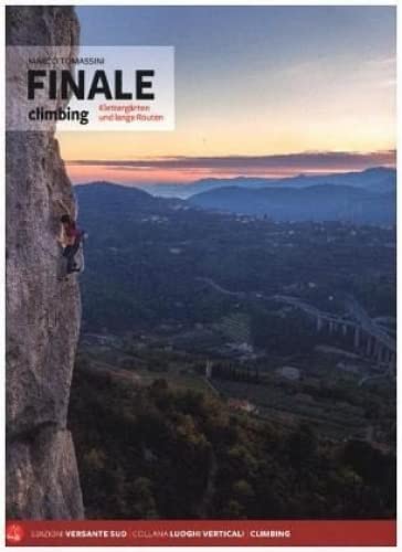 Beispielbild fr Finale Climbing 2017: Klettergrten und lange Routen zum Verkauf von medimops