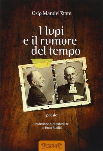 Stock image for I lupi e il rumore del tempo for sale by Apeiron Book Service
