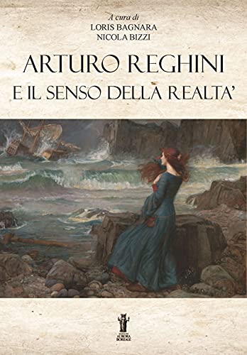Stock image for Arturo Reghini e il senso della realt (Italian Edition) for sale by Book Deals