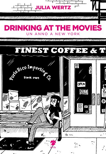 9788898644438: Drinking at the movies. Un anno a New York (Kina)