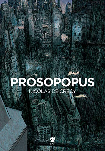 9788898644476: NICOLAS DE CRECY - PROSOPOPUS