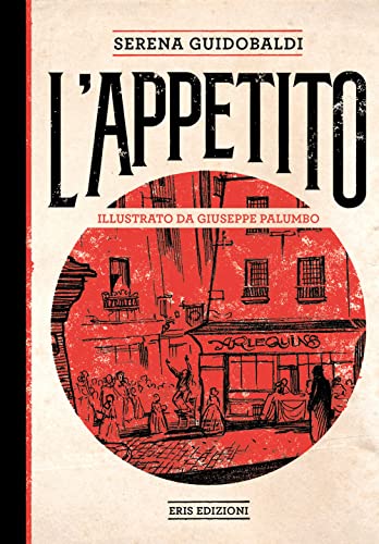 Imagen de archivo de L'appetito a la venta por libreriauniversitaria.it