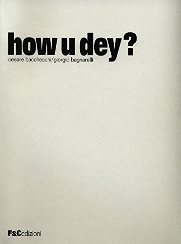 9788898701094: How u dey? Ediz. multilingue