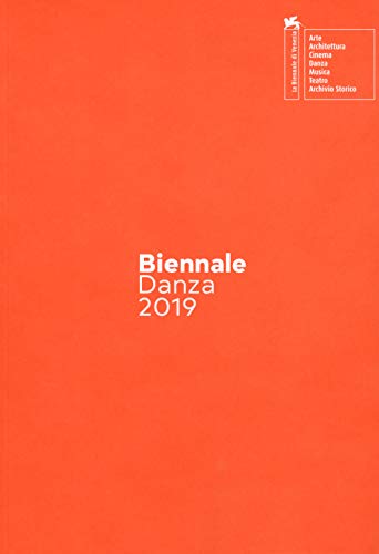 9788898727339: Biennale danza 2019. On becoming a smart god-dess. Catalogo della mostra (Venezia, 21-20 giugno 2019). Ediz. italiana e inglese
