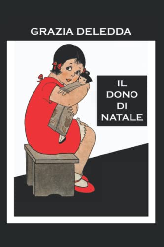 9788898737253: Il dono di Natale