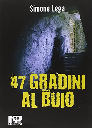 9788898739684: 47 gradini al buio (Insonnia)