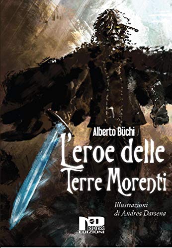 Stock image for L'eroe delle terre morenti for sale by medimops