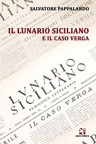 9788898760947: Il lunario siciliano e il caso Verga (Scritti)