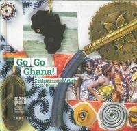 9788898764334: Go go Ghana! Contemporary artists from Ghana. Ediz. illustrata (Imago Mundi. Luciano Benetton collection)