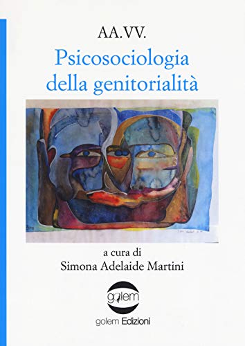 Stock image for Psicosociologia della genitorialit for sale by medimops