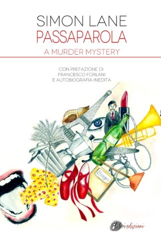 9788898812141: Passaparola: A murder mystery (Italian Edition)