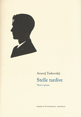 Stock image for Stelle tardive. Versi e prosa. Testo russo a fronte for sale by libreriauniversitaria.it