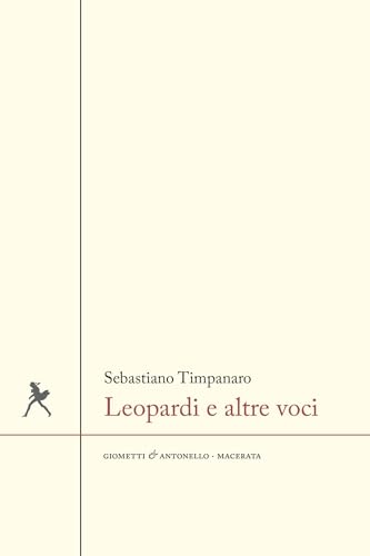 Beispielbild fr LEOPARDI E ALTRE VOCI (Italian) zum Verkauf von Brook Bookstore
