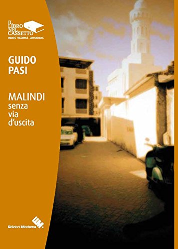 9788898843114: Malindi senza via d'uscita