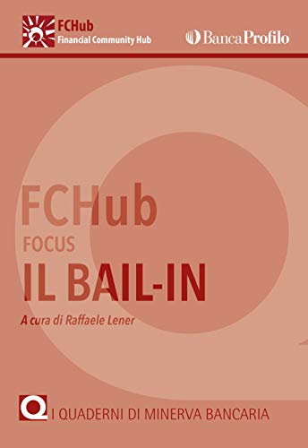 Stock image for Il bail-in (Italian Edition) for sale by GF Books, Inc.