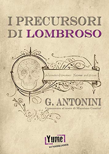 Beispielbild fr I precursori di Lombroso zum Verkauf von libreriauniversitaria.it