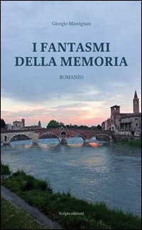 9788898877126: I fantasmi della memoria (Stagioni)