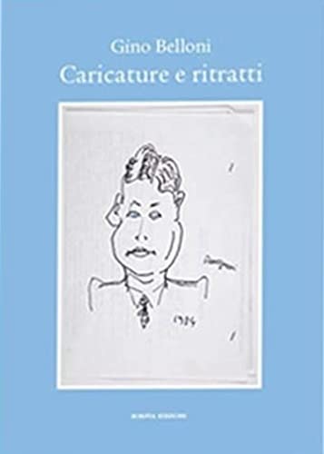 Imagen de archivo de Caricature e ritratti. a la venta por libreriauniversitaria.it