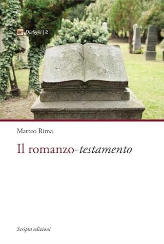 Imagen de archivo de Il romanzo. Testamento. a la venta por libreriauniversitaria.it