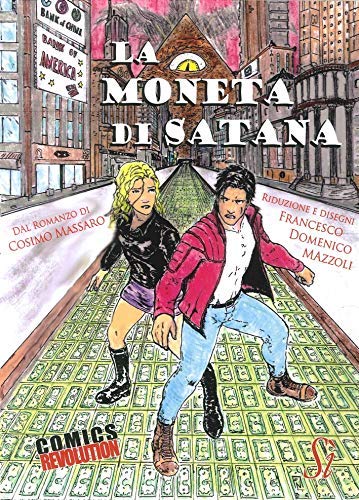 Beispielbild fr La Moneta di Satana zum Verkauf von libreriauniversitaria.it