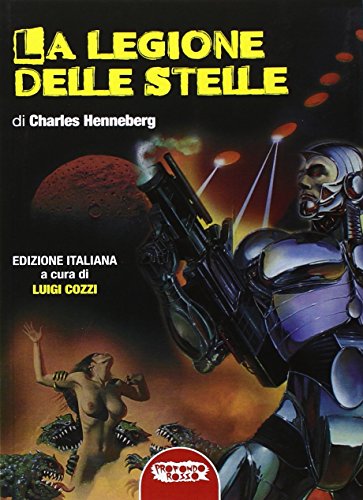 Stock image for La legione delle stelle. for sale by libreriauniversitaria.it