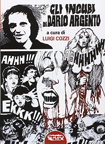 Stock image for Gli incubi di Dario Argento for sale by libreriauniversitaria.it