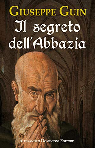 Beispielbild fr Il segreto dell'abbazia zum Verkauf von medimops