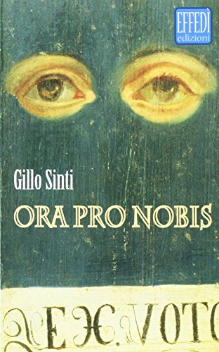 Stock image for Ora pro nobis for sale by libreriauniversitaria.it