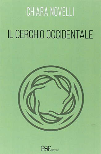 Stock image for Il cerchio occidentale for sale by libreriauniversitaria.it