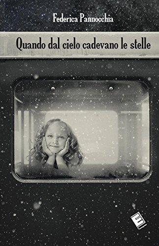 Imagen de archivo de Quando dal cielo cadevano le stelle a la venta por libreriauniversitaria.it