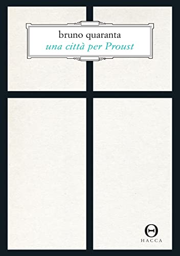 Imagen de archivo de UNA CITTA' PER PROUST a la venta por libreriauniversitaria.it