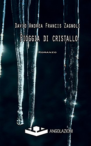Stock image for Pioggia di cristallo (Italian Edition) for sale by Lucky's Textbooks