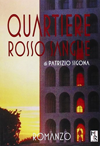 9788899008475: Quartiere rosso sangue